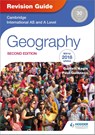 Cambridge International AS/A Level Geography Revision Guide 2nd edition - Garrett Nagle ; Paul Guinness - 9781510418387