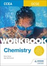 CCEA GCSE Chemistry Workbook - Alyn G. McFarland ; Nora Henry - 9781510419070