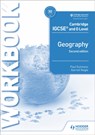 Cambridge IGCSE and O Level Geography Workbook 2nd edition - Paul Guinness ; Garrett Nagle - 9781510421387