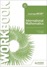 Cambridge IGCSE International Mathematics Workbook -  - 9781510421639