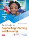 NCFE CACHE Level 2 Certificate in Supporting Teaching and Learning - Louise Burnham - 9781510427242