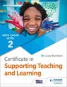 NCFE CACHE Level 2 Certificate in Supporting Teaching and Learning - Louise Burnham - 9781510427242