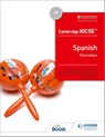 Cambridge IGCSE™ Spanish Student Book Third Edition - Simon Barefoot ; Jose Antonio Garcia Sanchez ; Timothy Guilford ; Monica Morcillo Laiz - 9781510447578