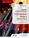 Access to History for Cambridge International AS Level: International History 1870-1945 - David Williamson ; Alan Farmer - 9781510448674