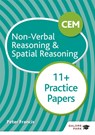 CEM 11+ Non-Verbal Reasoning & Spatial Reasoning Practice Papers - Peter Francis - 9781510449749