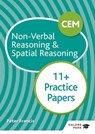 CEM 11+ Non-Verbal Reasoning & Spatial Reasoning Practice Papers - Peter Francis - 9781510449855