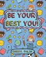 Reading Planet KS2 - Be your best YOU! - Level 6: Jupiter/Blue band - Cheryl Palin - 9781510454279