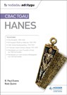 Fy Nodiadau Adolygu: CBAC TGAU Hanes (My Revision Notes: WJEC GCSE History Welsh-language edition) - R. Paul Evans ; Rob Quinn - 9781510458673