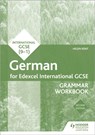 Edexcel International GCSE German Grammar Workbook Second Edition - Helen Kent - 9781510467477