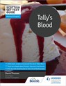 Scottish Set Text Guide: Tally's Blood for National 5 English - David Thomas - 9781510468313