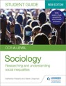 OCR A-level Sociology Student Guide 2: Researching and understanding social inequalities - Katherine Roberts ; Steve Chapman - 9781510472068