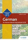 Pearson Edexcel International GCSE German Study and Revision Guide - Harriette Lanzer - 9781510474987