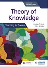 Theory of Knowledge for the IB Diploma: Teaching for Success - Carolyn P. Henly ; John Sprague - 9781510475502