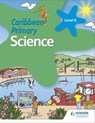 Caribbean Primary Science Book 6 - Karen Morrison ; Lorraine DeAllie ; Lisa Greenstein ; Catherine Jones - 9781510475748