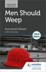 Men Should Weep by Ena Lamont Stewart: School Edition - Ena Lamont Stewart ; Donna Gray - 9781510476479