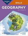 Progress in Geography Skills: Key Stage 3 - David Gardner - 9781510477612