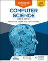 OCR GCSE Computer Science, Second Edition - George Rouse ; Lorne Pearcey ; Gavin Craddock ; Ian Paget - 9781510484160