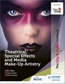 The City & Guilds Textbook: Theatrical, Special Effects and Media Make-Up Artistry - Kelly Stokes ; Tracey Gaines ; Nicki Purchase - 9781510484771