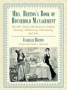 Mrs. Beeton's Book of Household Management - Isabella Beeton - 9781510700666