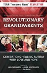 Revolutionary Grandparents - Helen Conroy ; Lisa Joyce Goes - 9781510705401