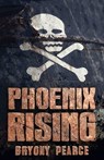 Phoenix Rising - Bryony Pearce - 9781510707375