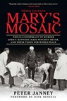 Mary's Mosaic - Peter Janney - 9781510708921
