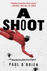 A Shoot - Paul O'Brien - 9781510709379