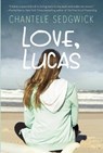Love, Lucas - Chantele Sedgwick - 9781510709928
