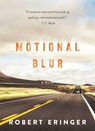 Motional Blur - ERINGER,  Robert - 9781510711143