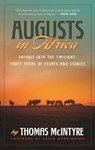 Augusts in Africa - Thomas McIntyre - 9781510714014