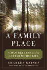 A Family Place - Charles Gaines ; Alexander Bridge - 9781510717916