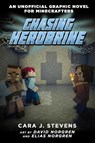 Chasing Herobrine - Cara J. Stevens - 9781510718180
