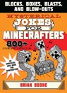 Hysterical Jokes for Minecrafters - Brian Boone - 9781510718852