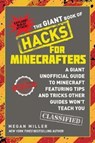 The Giant Book of Hacks for Minecrafters - Megan Miller - 9781510727205