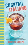 Cocktail Italiano - Annette Joseph - 9781510729995