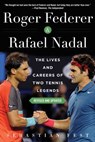 Roger Federer and Rafael Nadal - Sebastián Fest - 9781510730724