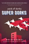 Super Dorks - Beth Vrabel - 9781510731448