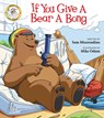 If You Give a Bear a Bong - Sam Miserendino - 9781510733961