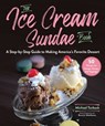 The Ice Cream Sundae Book - Michael Turback ; Bonnie Matthews - 9781510749245