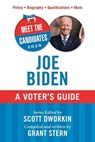 Meet the Candidates 2020: Joe Biden - Scott Dworkin - 9781510750319