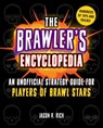 The Brawler's Encyclopedia - Jason R. Rich - 9781510757486