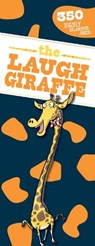 The Laugh Giraffe: 350 Hilarious Jokes! - Sky Pony Press - 9781510758391
