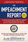 The Impeachment Report - U.S. House of Representatives Permanent Select Committee on Intelligence - 9781510759701