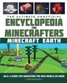 The Ultimate Unofficial Encyclopedia for Minecrafters: Earth: An A-Z Guide to Unlocking Incredible Adventures, Buildplates, Mobs, Resources, and Mobil - Megan Miller - 9781510761957