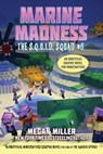 Marine Madness: An Unofficial Minecrafters Graphic Novel for Fans of the Aquatic Update - Megan Miller - 9781510765016