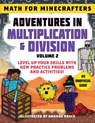 Math for Minecrafters: Adventures in Multiplication & Division (Volume 2) - Sky Pony Press - 9781510766228