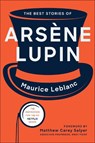 The Best Stories of Arsene Lupin - Maurice Leblanc - 9781510767782