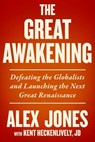 The Great Awakening - Alex Jones ; Kent Heckenlively - 9781510779037