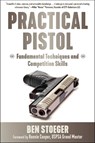 Practical Pistol - Ben Stoeger - 9781510779488