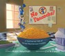 No Peacocks!: A Feathered Tale of Three Mischievous Foodies - Robin Newman - 9781510780132